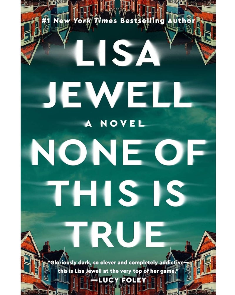 None of This Is True novel